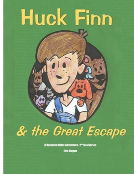 Paperback Huck Finn & the Great Escape Book