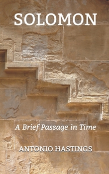 Paperback Solomon: A Brief Passage in Time Book