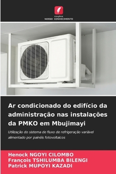 Paperback Ar condicionado do edifício da administração nas instalações da PMKO em Mbujimayi [Portuguese] Book