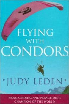 Hardcover Flying with Condors Book