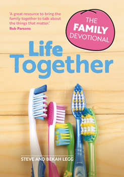 Paperback Life Together: The Family Devotional Book