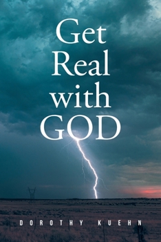 Paperback Get Real with GOD Book