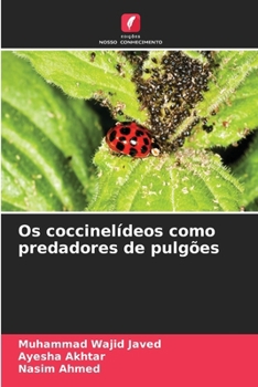 Paperback Os coccinelídeos como predadores de pulgões [Portuguese] Book