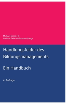 Hardcover Handlungsfelder des Bildungsmanagements: Ein Handbuch [German] Book