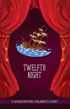 Hardcover Twelfth Night (20 Shakespeare Children's Stories) Book