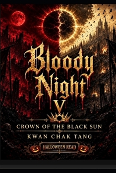 Paperback Bloody Night V: Crown of the Black Sun Book