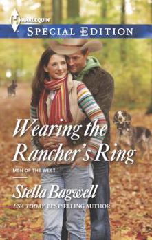 Wearing the Rancher's Ring - Book #30 of the Men of the West