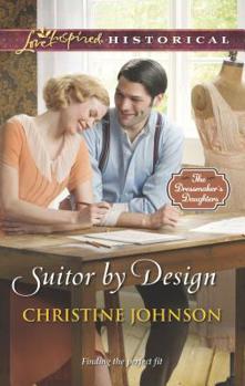 Suitor by Design - Book #2 of the Dressmaker's Daughters