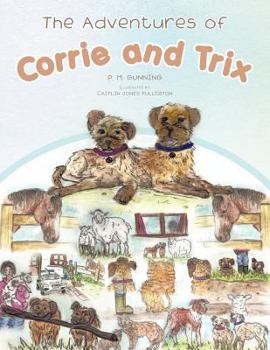 Paperback The Adventures of Corrie and Trix Book