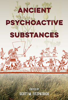 Paperback Ancient Psychoactive Substances Book