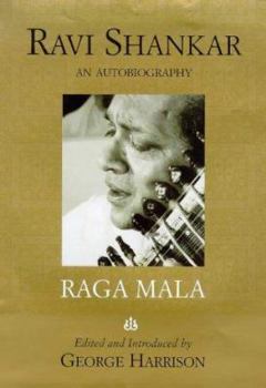 Hardcover Raga Mala: The Autobiography of Ravi Shankar Book