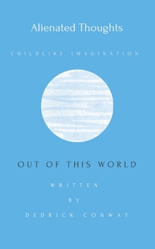 Paperback Out of This World: A higher degree of thinking Book