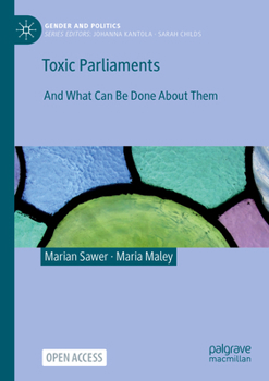 Paperback Toxic Parliaments: And What Can Be Done about Them Book