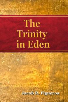 The Trinity in Eden