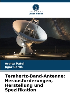 Paperback Terahertz-Band-Antenne: Herausforderungen, Herstellung und Spezifikation [German] Book