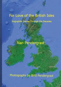 Paperback For Love of the British Isles Book