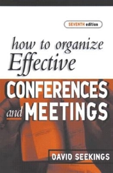 Paperback How to Organize Effective Conference and Meetings Book