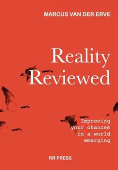 Hardcover Reality Reviewed: Improving your chances in a world emerging Book