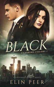 Black - Book #1 of the Clashing Colors