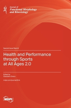 Health and Performance through Sports at All Ages 2.0