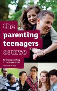 Paperback The Parenting Teenagers Course Leaders' Guide - US Edition Book