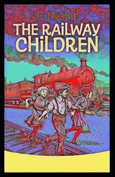 Paperback The Railway Children Annotated Book