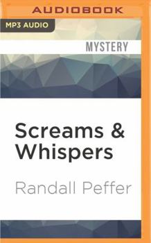 Screams & Whispers - Book #6 of the Cape Island Mystery