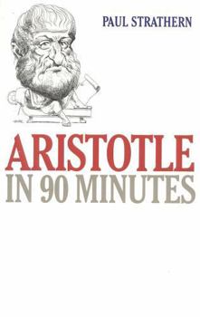 Paperback Aristotle in 90 Minutes Book