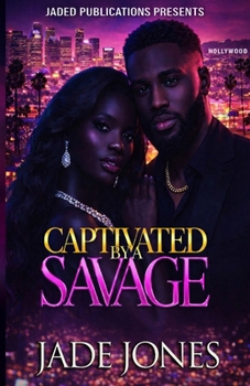 Paperback Captivated by a Savage Book