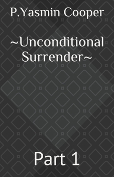 Paperback Unconditional Surrender: Part 1 Book