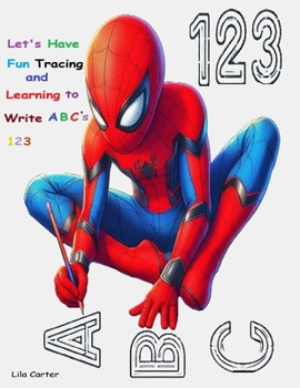 Paperback Let's Have Fun Tracing and Learning to Write ABC's 123 Book