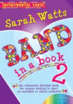 Paperback Band in a Book 2 Instrumental Parts Book