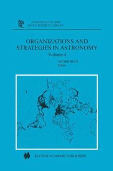 Paperback Organizations and Strategies in Astronomy: Volume 4 Book