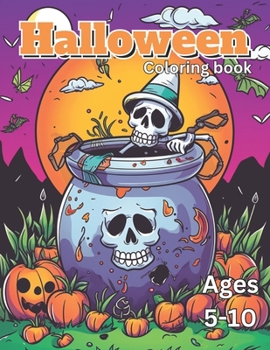 Paperback Halloween Coloring Book: A spooky and creative Halloween coloring book for ages 5-10 Book