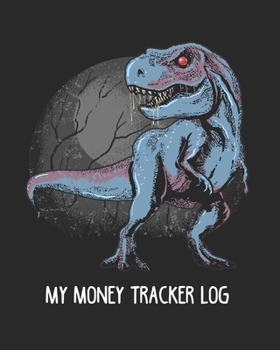 My money tracker log: Simple book keeping journal, expense, income tracker log book for kids