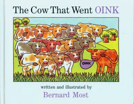 Hardcover The Cow That Went Oink Book