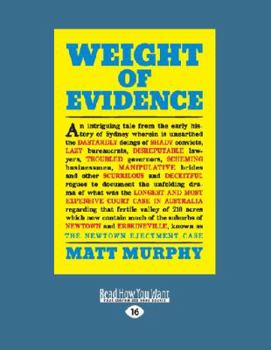 Paperback Weight of Evidence (Large Print 16pt) [Large Print] Book