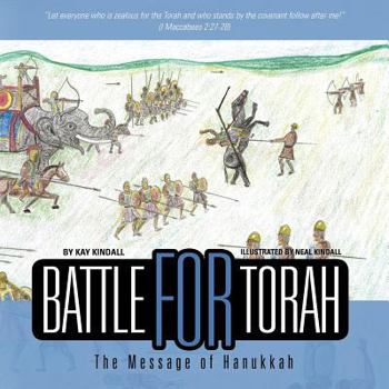 Paperback Battle for Torah: The Message of Hanukkah Book