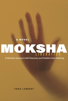 Paperback Moksha: Liberation Volume 1 Book