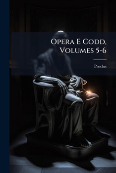 Paperback Opera E Codd, Volumes 5-6 [Latin] Book