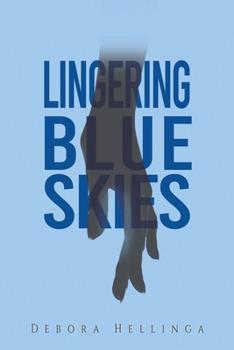 Paperback Lingering Blue Skies Book