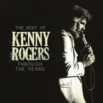 Music - CD The Best Of Kenny Rogers: Through The Years Book