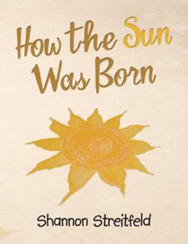 Paperback How the Sun Was Born Book