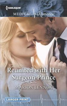 Mass Market Paperback Reunited with Her Surgeon Prince Book