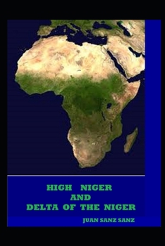 Paperback High Niger and Delta of the Niger Book