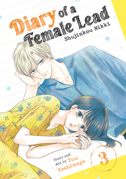 Paperback Diary of a Female Lead: Shujinkou Nikki Vol. 3 Book
