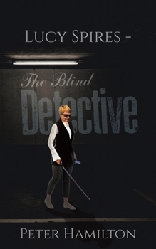 Paperback Lucy Spires - The Blind Detective Book