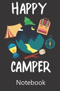 Paperback Happy Camper: Blank Lined Notebook, Notepad, Journal, To Do Lists, Composition Book for School Diary Christmas Birthday Gifts Book