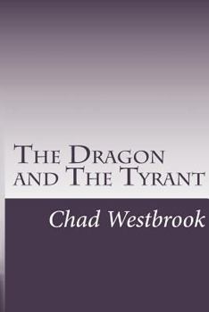 Paperback The Dragon and The Tyrant: Book 2 of The Viking and The Samurai saga Book