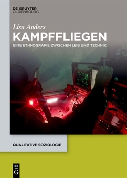 Hardcover Kampffliegen: Eine Ethnografie Zwischen Leib Und Technik [German] Book